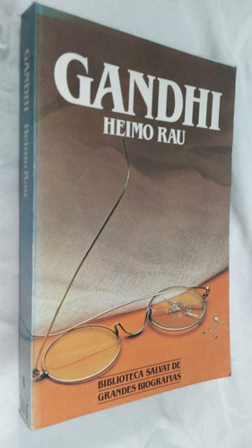 Livro Gandhi - Heimo Rau - Grandes Biografias Salvat