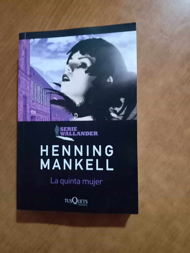 La Quinta Mujer - Henning Mankell Tusquets