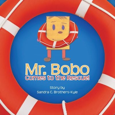 Libro Mr. Bobo Comes To The Rescue! - Brothers-kyle, Sand...