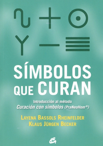 Libro Símbolos Que Curan - Layena Bassols Rheinfelder