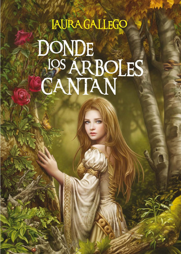 Libro: Donde Los Árboles Cantan (spanish Edition)