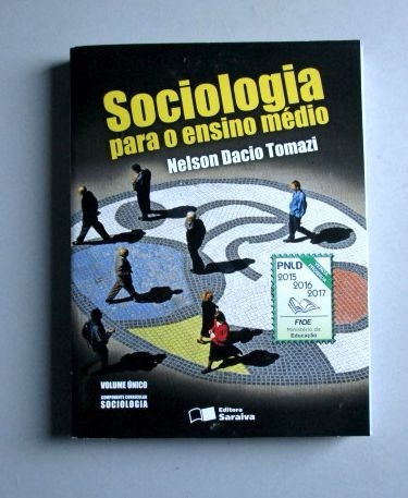 Sociologia Para O Ensino Médio - Tomazi