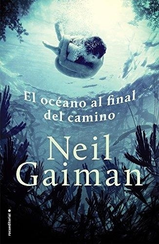 Oceano Al Final Del Camino, El-gaiman, Neil-roca Editorial