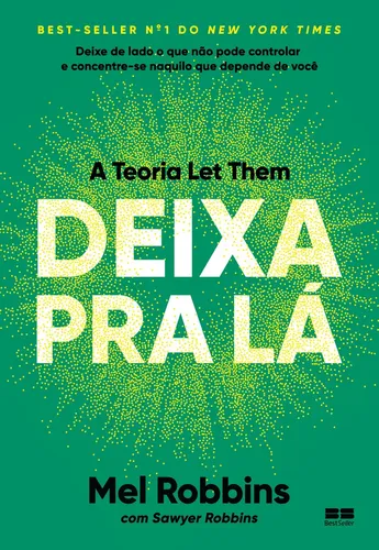 Deixa pra lá - Robbins, Mel - BestSeller - Capa Mole
