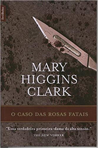 O Caso Das Rosas Fatais