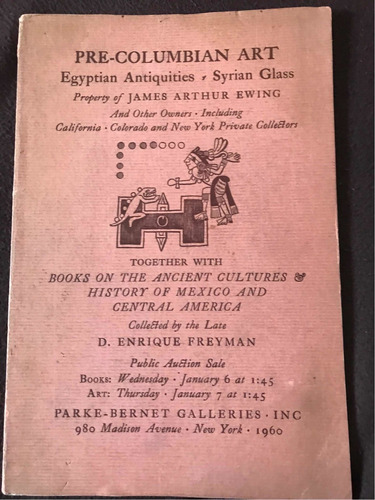 James Arthur Ewin: Pre-columbian Art: Egyptian Antiquities