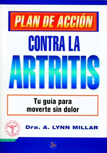 Plan De Accion Contra La Artritis - Millar, A.lynn