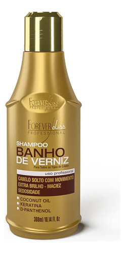 Shampoo Forever Liss Banho De Verniz 300ml