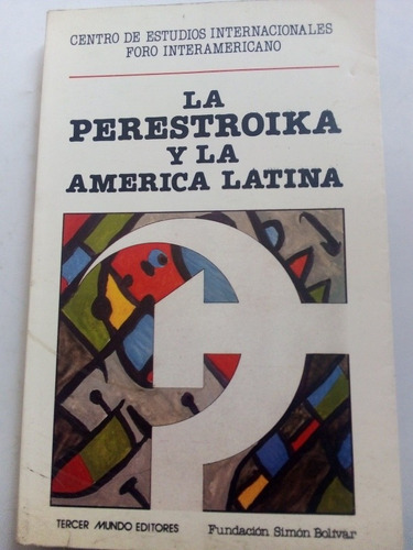 Libro La Perestroika Y La América Latina Encuentro Líderes