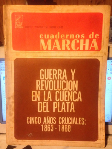 Guerra Y Revolución En La Cuenca Del Plata Cuadernos Marcha