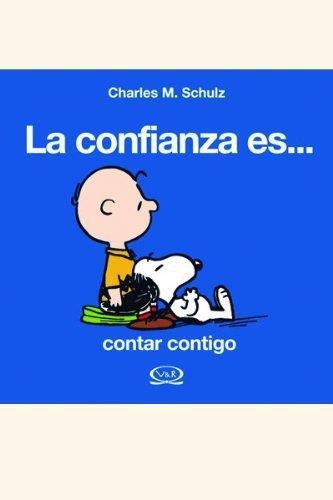 Snoopy - La Confianza Es...