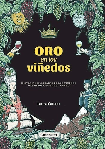 Oro En Los Viñedos - Catena Laura (libro)