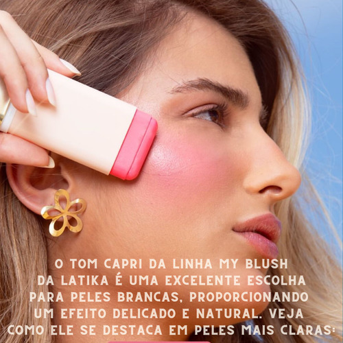 My Blush Maquiagem Latika Capri