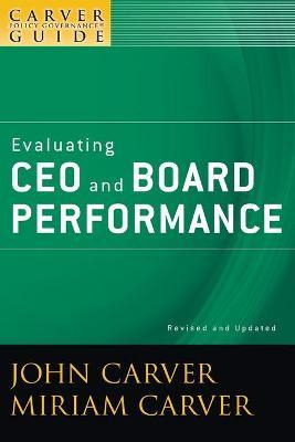 Libro A Carver Policy Governance Guide : Evaluating Ceo A...