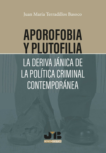 Aporofobia Y Plutofilia: La Deriva Jánica De La Política ...