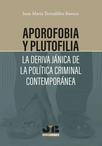 comprar Aporofobia Y Plutofilia: La Deriva Jánica De La Política ...