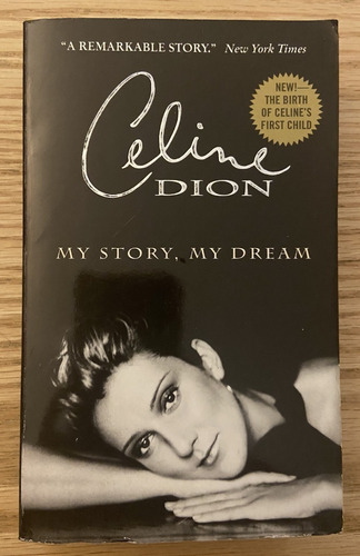 Celine Dion, My Story My Dream, Autobiography (Reacondicionado)