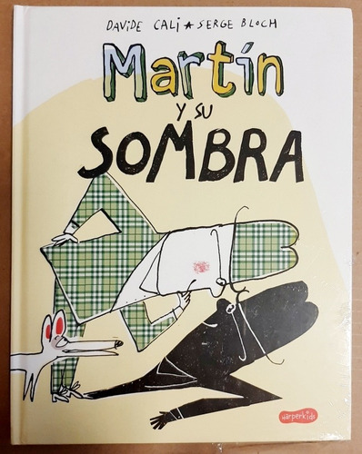 Martin Y Su Sombra ( David Cali - Serge Bloch ) 