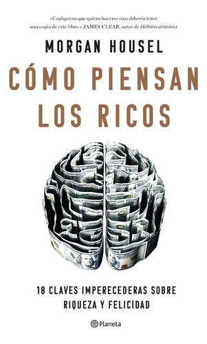 Como Piensan Los Ricos - Morgan Housel