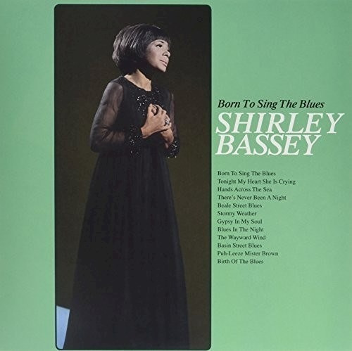 Born To Sing The Blues - Bassey Shirley (vinilo