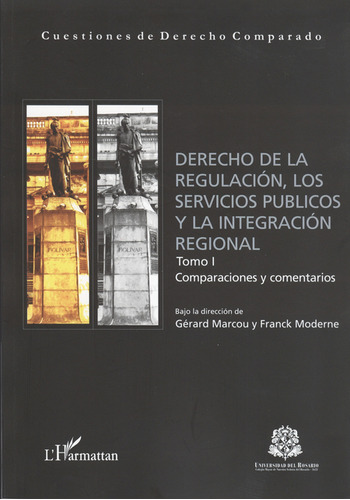 Libro Derecho De La Regulación (tomo I), Los Servicios Públi