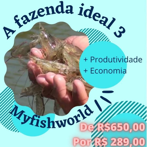 A Fazenda Ideal Myfishworld ( 3ª Temporada )