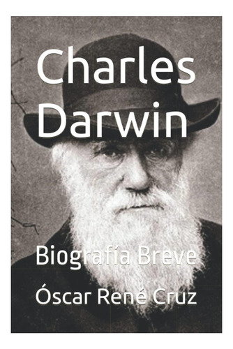 Libro: Charles Darwin: Biografía Breve (edición En Español)
