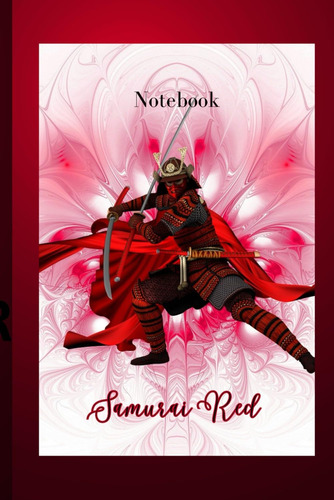 Libro: Notebook: Samurai Red Warrior, Japan Fantasy 100 Blan