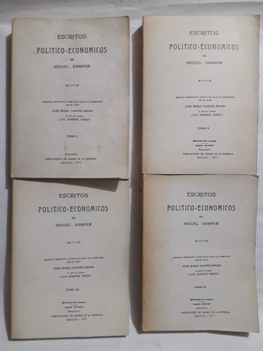 Escritos Político Económicos De Miguel Samper