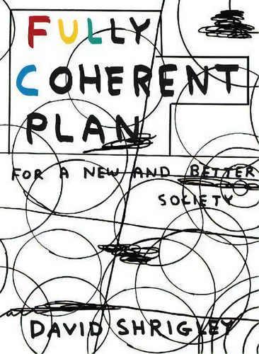 Fully Coherent Plan, De David Shrigley. Editorial Canongate Books Ltd, Tapa Blanda En Inglés