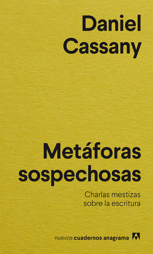 Metaforas Sospechosas - Cassany Daniel (libro) - Nuevo