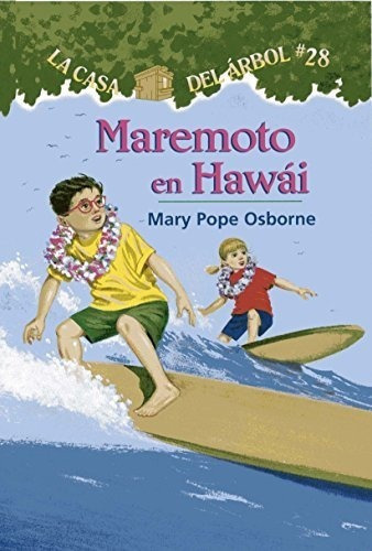 Maremoto En Hawa I (la Casa Del Arbol, No. 28) -..., de Mary Pope Osborne. Editorial ANAYA INFANTIL Y JUVENIL en español