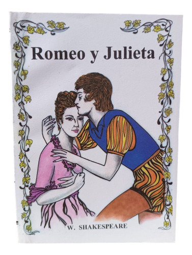 Libro: Romeo Y Julieta  - William Shakespea