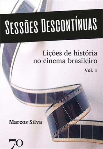 Libro Sessoes Descontinuas De Silva Marcos Edicoes 70