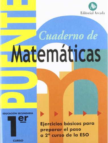 Cuaderno Puente Matematicas 1ºeso Arcada Nadmat1eso - Aa...