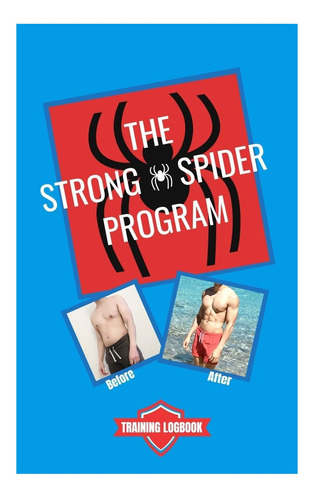 Libro: El Programa Strong Spider: Plan De Entrenamiento Y Di