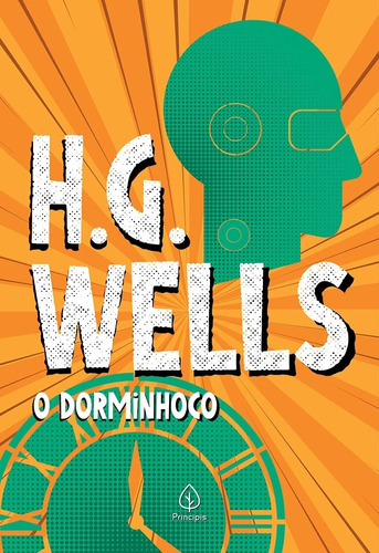 Livro O Dorminhoco - Wells,h.g. [2021]