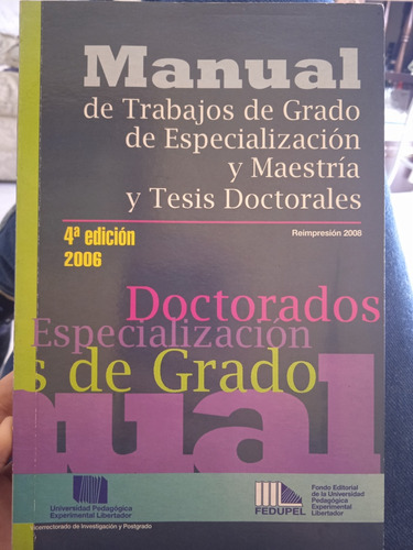 Manual Upel De Trabajos D Grado 4ta Edición Reimpresión 2008