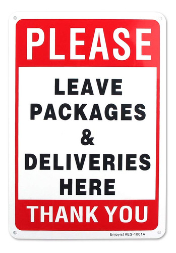 Letrero Please Leave Deliverie And Package Here 12 X 8  Uv
