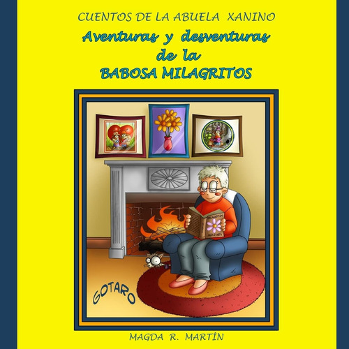 Libroaventuras Y Desventuras De La Babosa Milagritos (spanis