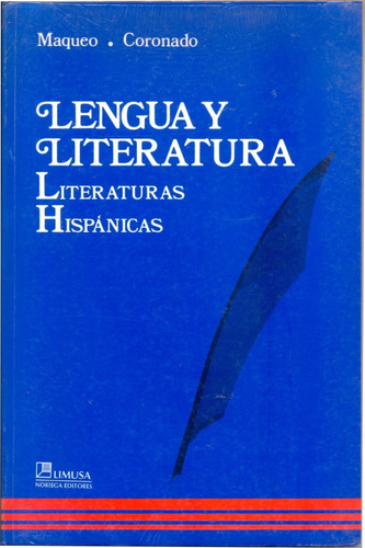 Lengua Y Literatura: Literaturas Hispánicas