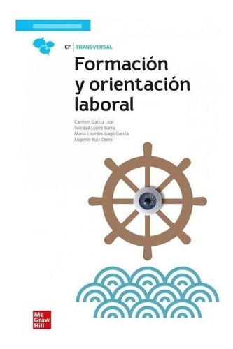 Libro: (22).(g.m).formacion Orientacion Laboral.(fol). Garci