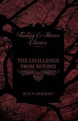 Libro The Challenge From Beyond (fantasy And Horror Class...