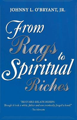 Libro From Rags To Spiritual Riches By Johnny L O'bryant ...