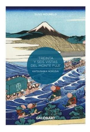 36 Vistas Del Monte Fuji Por Hokusai Y Hiroshige  Susoaqwe
