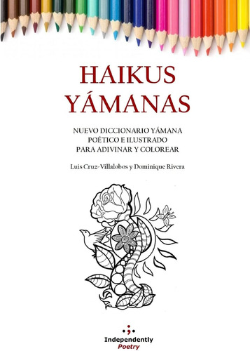Libro: Haikus Yámanas: Nuevo Diccionario Yámana Poético E Il