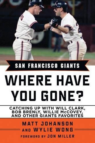 San Francisco Giants Where Have You Goner