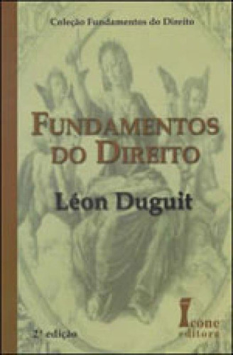 Fundamentos De Direito, De Duguit. Editora Icone, Capa Mole Em Português