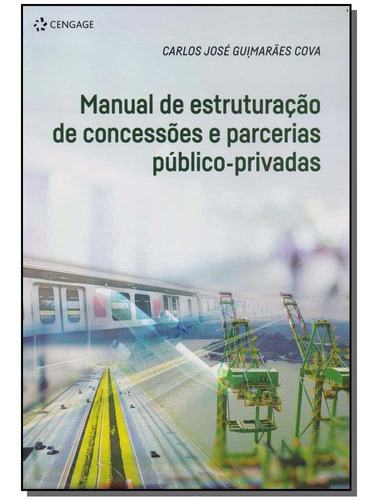 Manual De Estruturação De Concessões E Parcerias Público-pr
