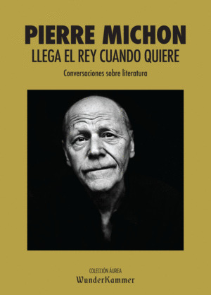 Libro Llega El Rey Cuando Quiere